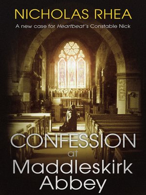 cover image of Confession at Maddleskirk Abbey